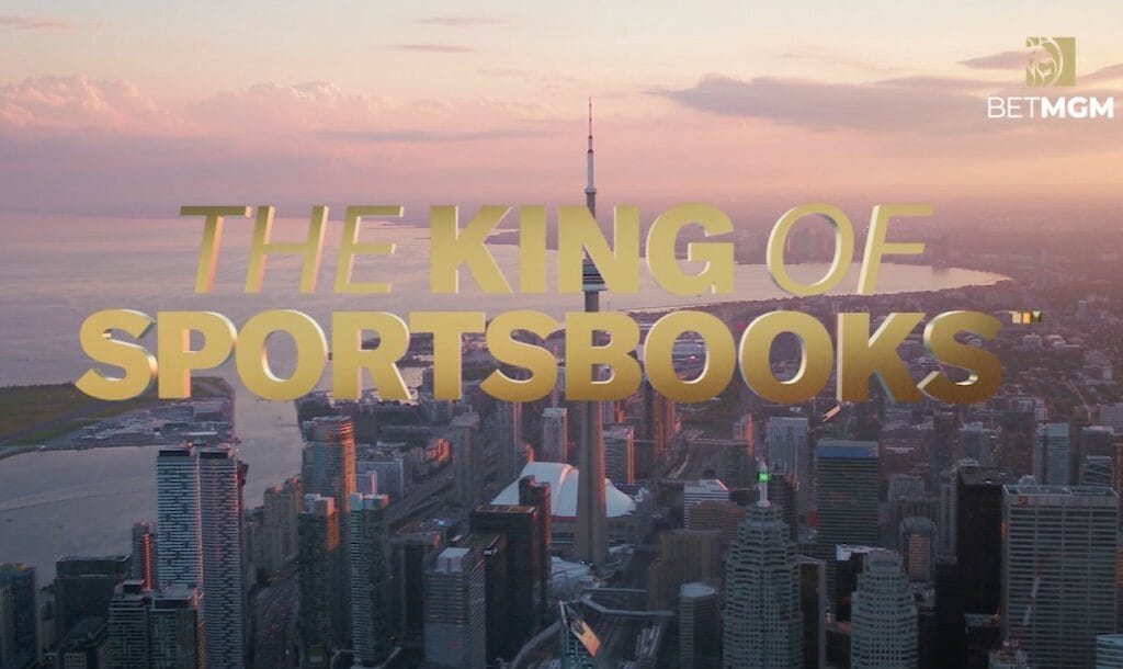 Text "The King of Sportsbook" over a panoramic picture of Toronto