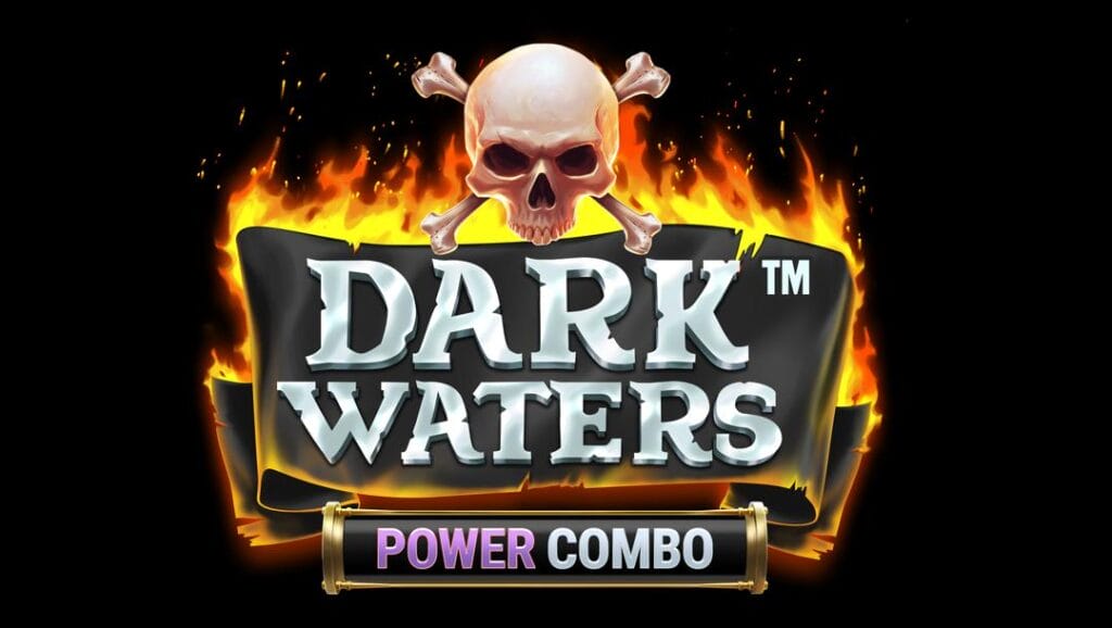 The Dark Water Power Combo title screen. The words “Dark Waters” sit on a black banner that is on fire. The words “Power Combo” are below the banner inside a scroll. A skull and crossbones hover above the fiery banner. The background is solid black.